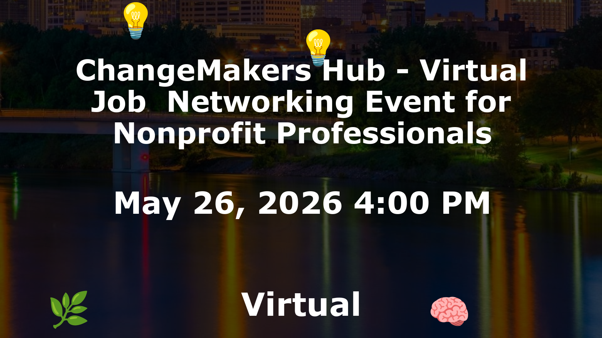 ChangeMakers Hub - Virtual Job  Networking Event for Nonprofit Professionals event image